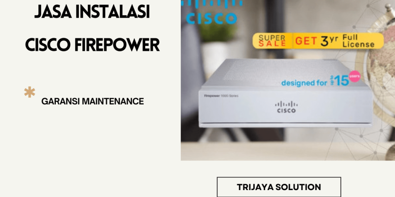 Jasa Instalasi Cisco Firepower