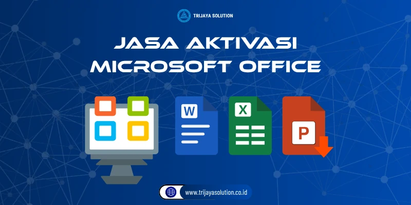 Jasa Aktivasi Microsoft Office