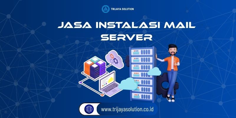 Jasa Instalasi Mail Server