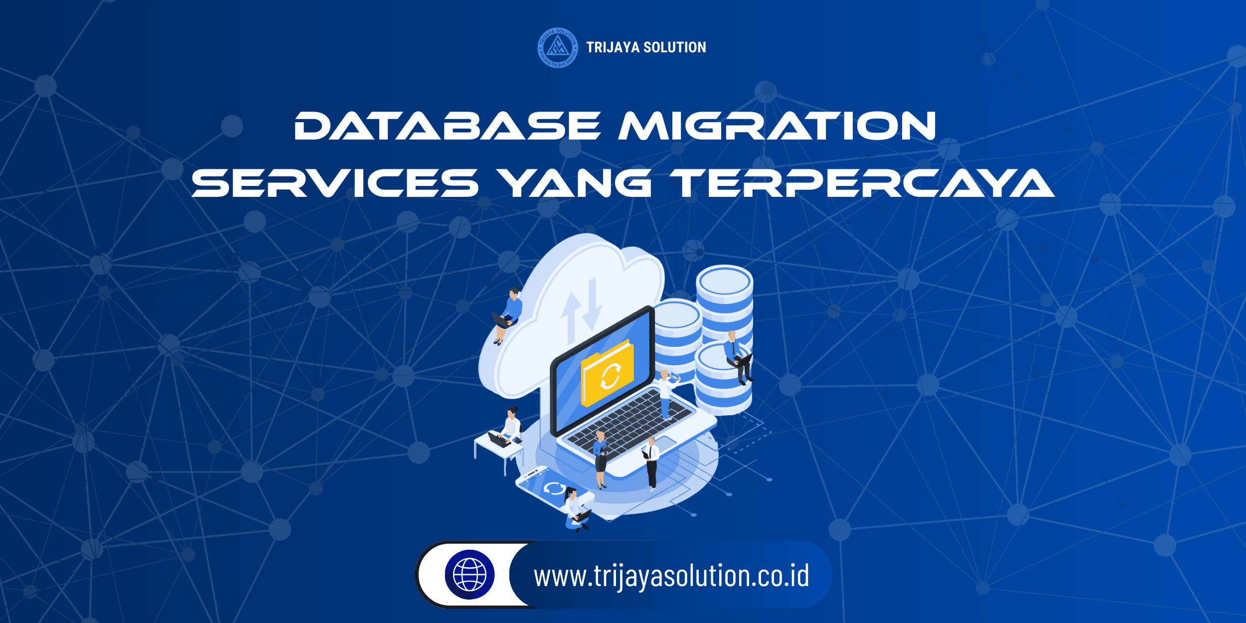 Database Migration Services yang Terpercaya