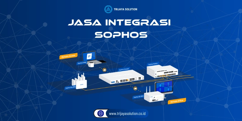 Jasa Integrasi Sophos