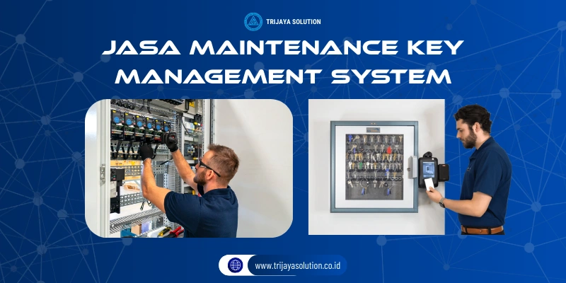 Jasa Maintenance key management system