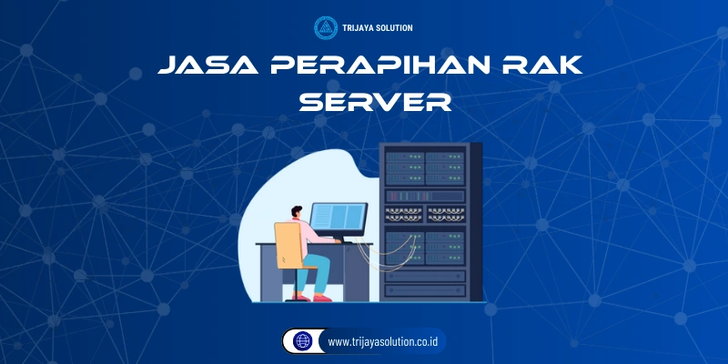 Jasa Perapihan Rak Server