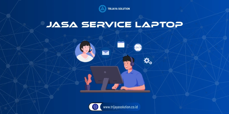 Jasa Service Laptop