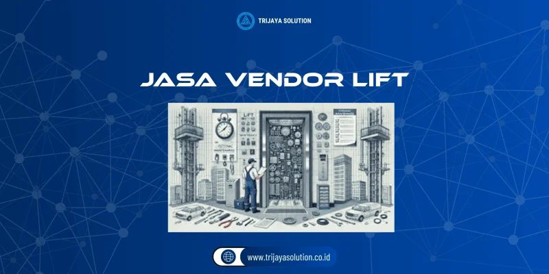 Jasa Vendor Lift