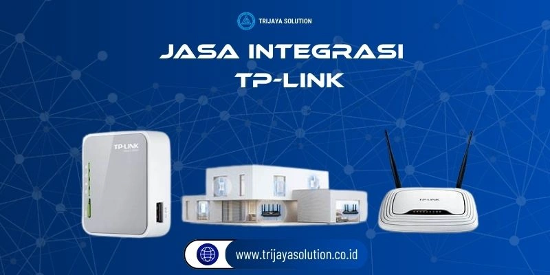 Jasa Integrasi TP-Link