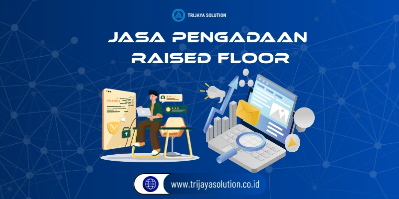 Jasa Pengadaan Raised Floor Murah