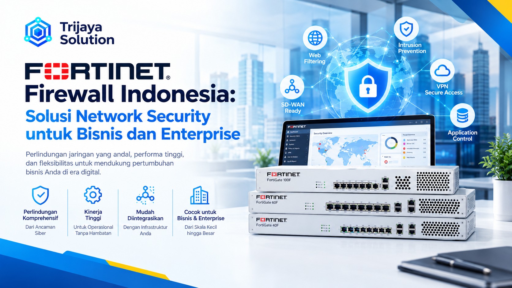 Fortinet Firewall Indonesia Network Security untuk Enterprise